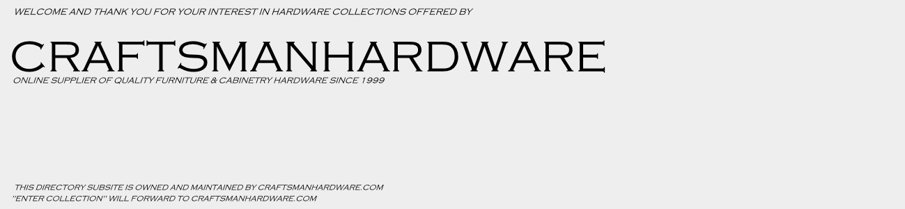 Arts Crafts hardware | Craftsmanhardware.com online supplier quality cabinetry furniture hardware since 1999